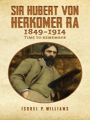 cover image of Sir Hubert von Herkomer RA 1849-1914